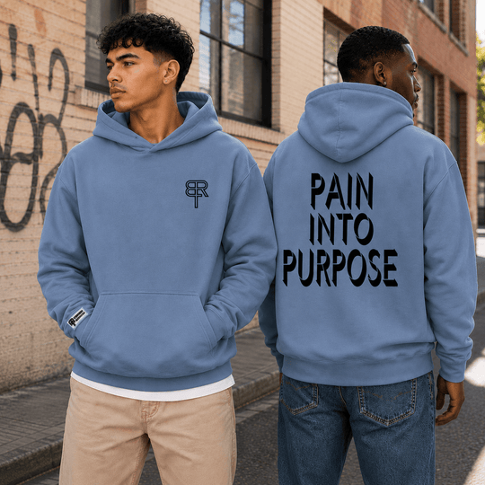 Pain into Purpose heavyweight hoodie