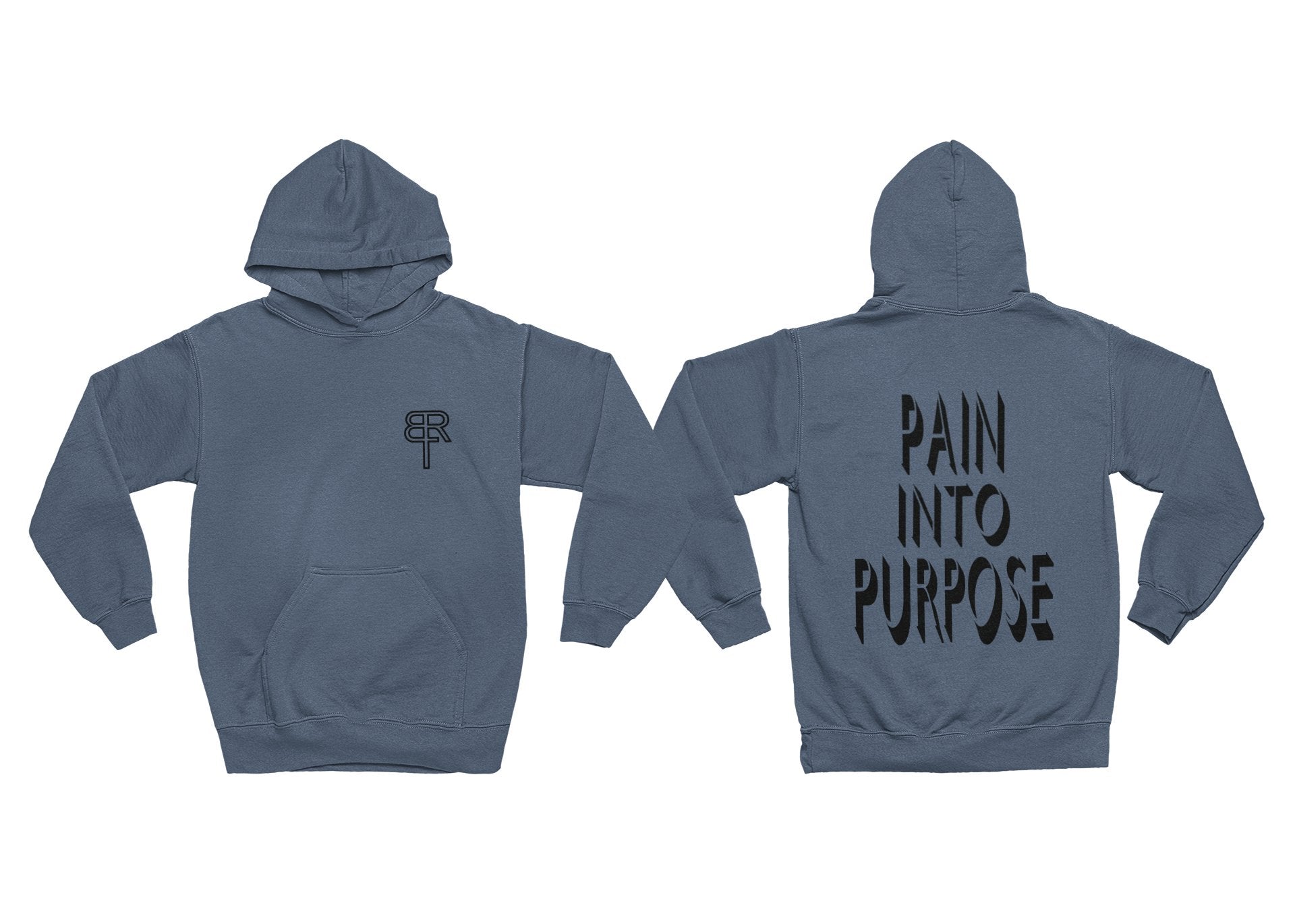 Pain into Purpose hoodie - Brought To Reality