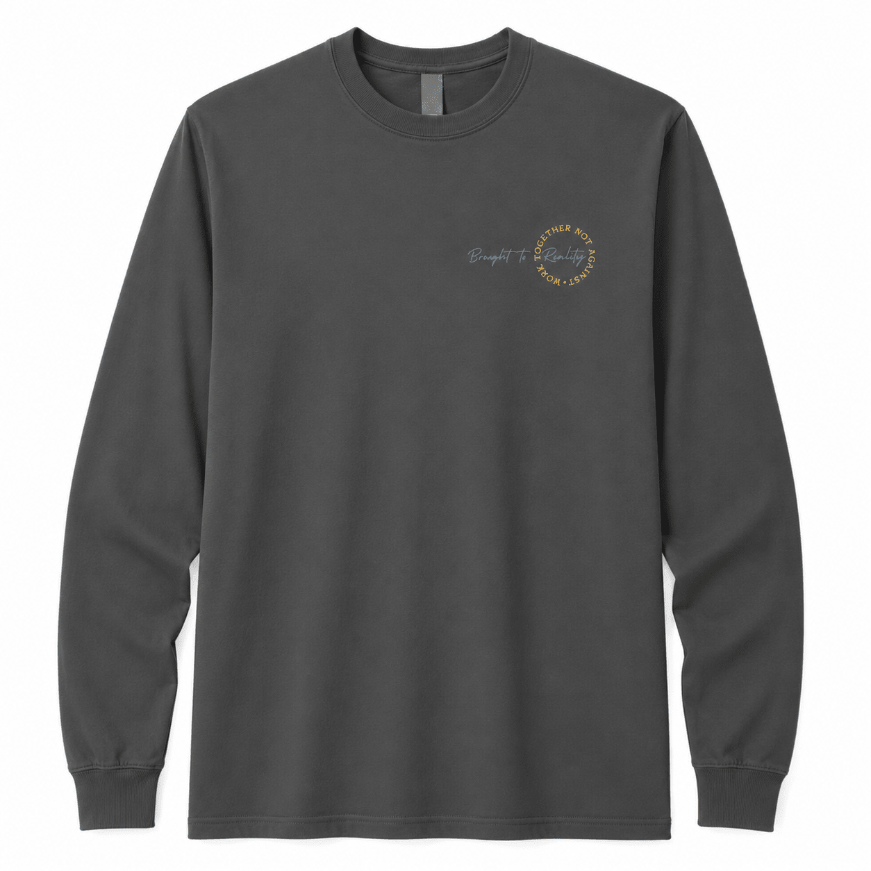 WTNA Heavyweight Long Sleeve T Shirt - Brought To Reality
