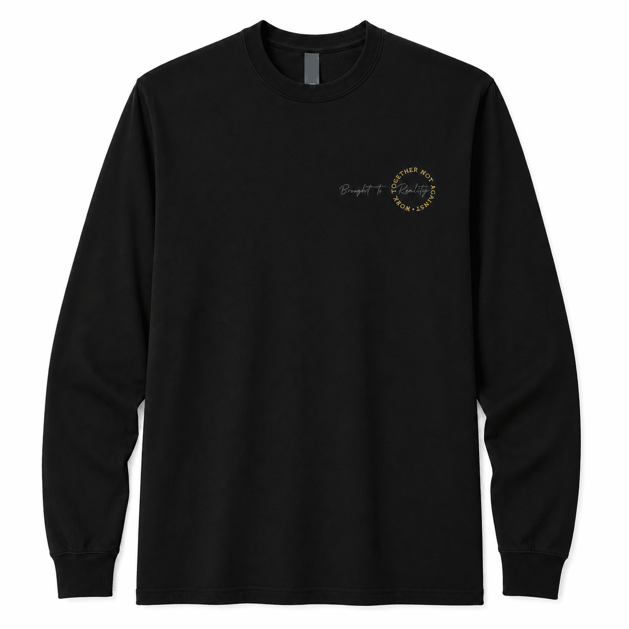 WTNA Heavyweight Long Sleeve T Shirt - Brought To Reality