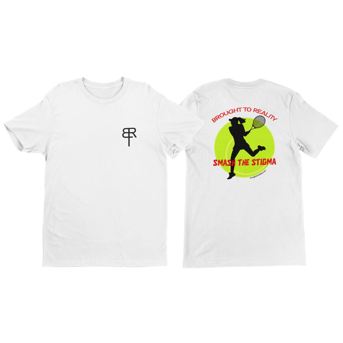 Smash the Stigma Tennis T Shirt - Brought To Reality