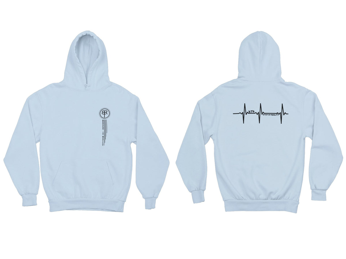 Stay in Reality Hoodie - Brought To Reality