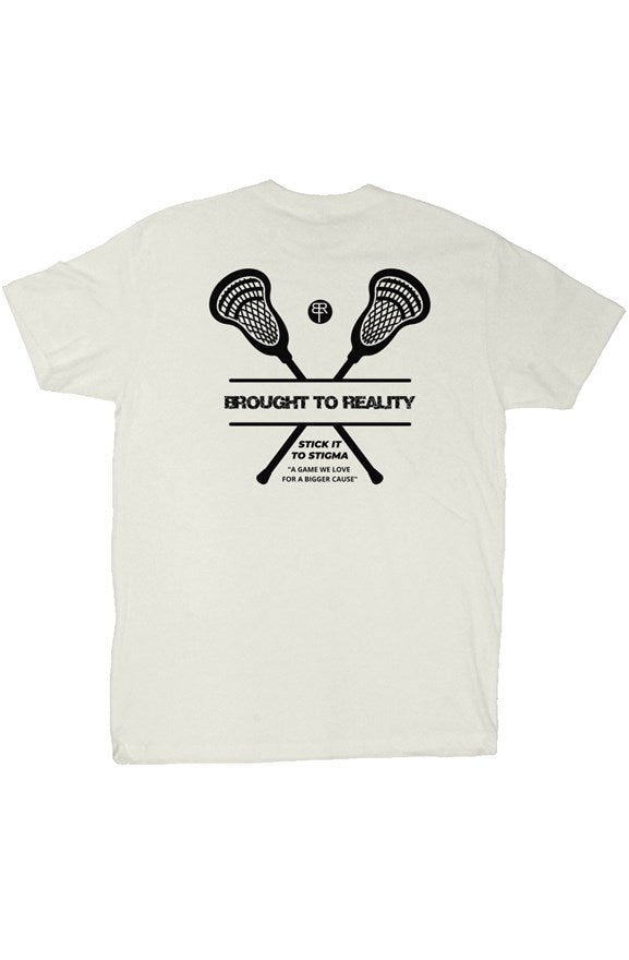 Stick it to Stigma Lax t Shirt - Brought To Reality